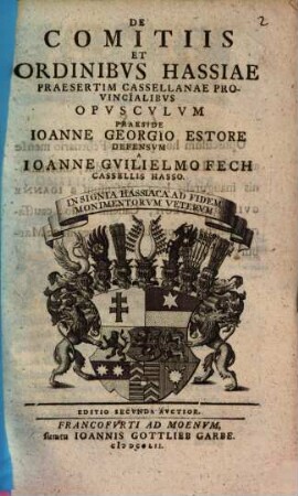 De comitiis et ordinibus Hassiae, praesertim Cassellanae, provincialibus