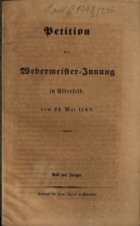 Petition der Webermeister-Innung in Elberfeld : vom 22. Mai 1848