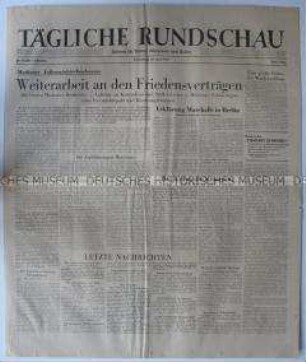 Tageszeitung der SMAD "Tägliche Rundschau" u.a. zur Moskauer Außenministerkonferenz
