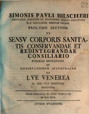 Prolusio ... de sensu corporis sanitatis conservandae et redintegrandae consiliario, II.