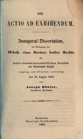 Die actio ad exhibendum : (Inauguraldiss.)
