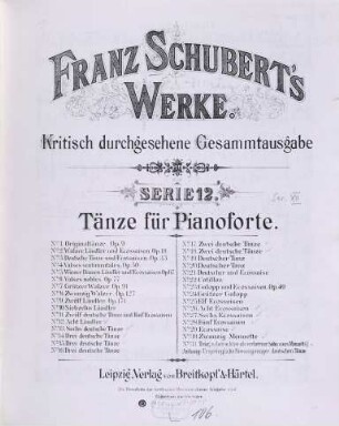 Franz Schuberts Werke. 12. Serie 12, Tänze für Pianoforte. - 1889. - 161 S.