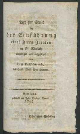 Text zur Musik bey der Einführung eines Herrn Juraten in St. Nicolai