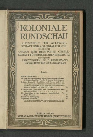 [11.]1919: Koloniale Rundschau : Zeitschr. für koloniale Länder-, Völker- u. Staatenkunde ; Zeitschr. für d. gesamte Eingeborenenwesen