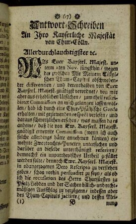 Antwort-Schreiben An Ihro Kayserlilche Majestät von Chur-Cölln.