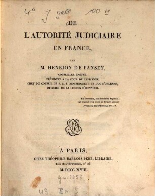 De l'autorité judiciaire en France