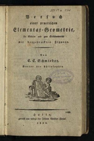 Versuch einer practischen Elementar-Geometrie, für Schulen und zum Selbstunterricht : mit beygedruckten Figuren
