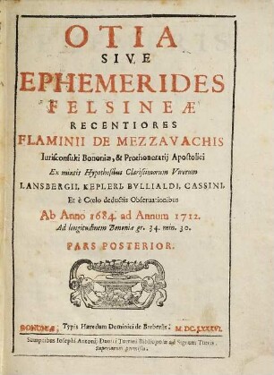 Otia sive Ephemerides Felsinae Recentiores : ab Anno 1684 ad 1712, 2