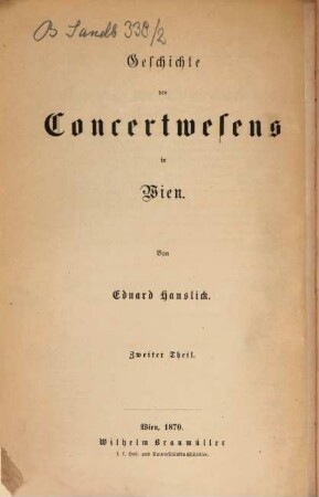Geschichte des Concertwesens in Wien, 2. Aus dem Concertsaal