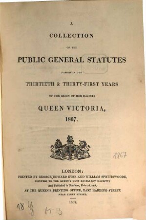 A Collection of the public general statutes. 1867