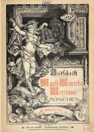Zeitschrift des Bayerischen Kunstgewerbe-Vereins zu München : Monatshefte für d. gesammte dekorative Kunst. 1895