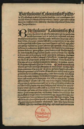 Bartholomei Coloniensis Epistola Mythologica: plerisqe lepidis sententiis. et ad communem sermonum usum accommodatissimis referta. et miris: et prope adeo ridiculis iocis cavillationibus: salibusque et facetiis respersa: ad Pancratium Incipit feliciter.