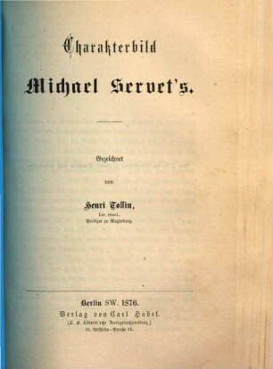 Charakterbild Michael Servet's