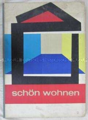 Wanderausstellung "schön wohnen" des Ministeriums für Kultur der DDR