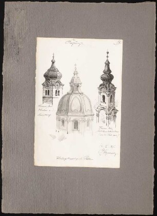 Reiseskizzen aus Bayern, Österreich und Italien: Salzburg: Turm Kloster Nonnberg, Vierungskuppel St. Peter, Turm Michaelskirche (Perspektivische Ansichten)