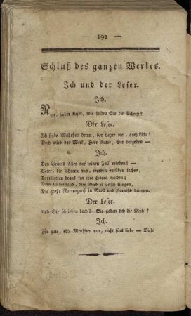 Schluß des ganzen Werkes. Ich und der Leser.