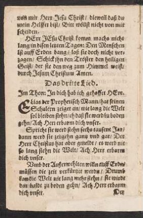 Das dritte Lied. || Jm Thon: Jn dich hab ich gehoffet HErr. ||