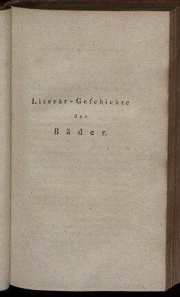 Literär-Geschichte der Bäder.