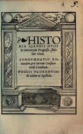 Historia Johannis Hussi et Hieronymi Pragensis