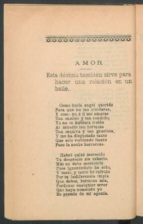 Amor : Esta décima también sirve para hacer una relación en un baile.