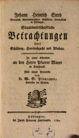 Johann Heinrich Steeb Herzoglich Wirtembergischen Schäferey-Verwalters in Tübingen, Staatswirtschaftliche Betrachtungen über Schäferey, Hornviehzucht und Akerbau