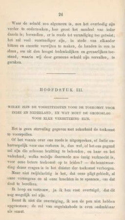 Hoofdstuk III. Welke zijn de vooruitzigten voor de toekomst voor Indie en Nederland, en wat moet de grondslag voor elke verbetering zijn