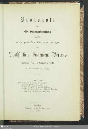 69.1869: Protokoll der ... Hauptversammlung des Sächsischen Ingenieur-Vereins