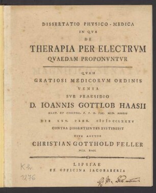 Dissertatio Physico-Medica In Qua De Therapia Per Electrum Quaedam Proponuntur