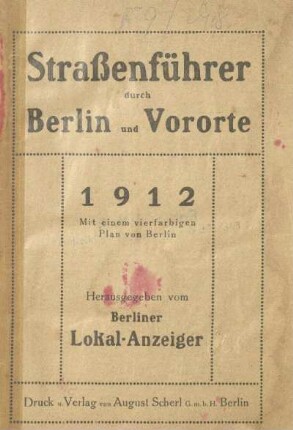 1912: Straßenführer durch Berlin und Vororte