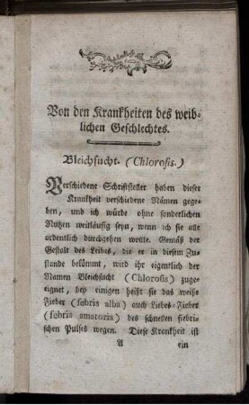 Von den Krankheiten des weiblichen Geschlechtes. Bleichsucht - Verhaltung der monatlichen Reinigung.