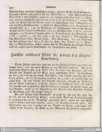 Ionischer verdünnter Pfeiler der neueren oder jüngeren Bauordnung