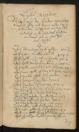 Erstes Register, Bloß auf die Lieder gerichtet ...