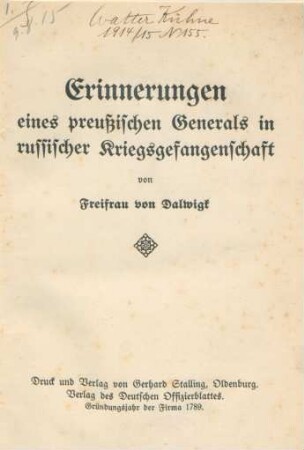 Erinnerungen eines preußischen Generals in russischer Kriegsgefangenschaft