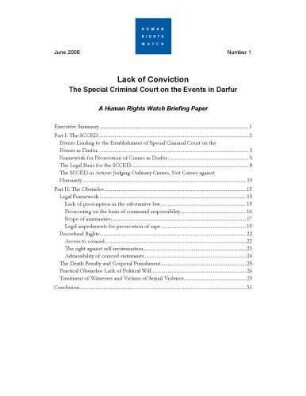 Lack of conviction : the special criminal court on the events in Darfur