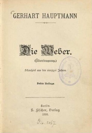 Die Weber :  Schauspiel aus den vierziger Jahren