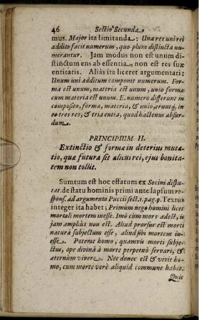 Principium II. Extinctio & formae in deterius mutatio, quae futura sit alicui rei, eius bonitatem non tollit.