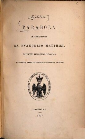 Parabola de seminatore ex evangelio Matthaei : in LXXII europaeas linguas ac dialectos versa, et romanis characteribus expressa