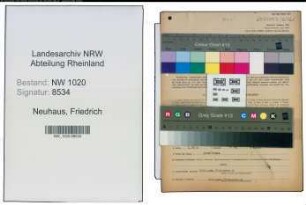 Entnazifizierung Friedrich Neuhaus , geb. 15.12.1900 (Fabrikant)
