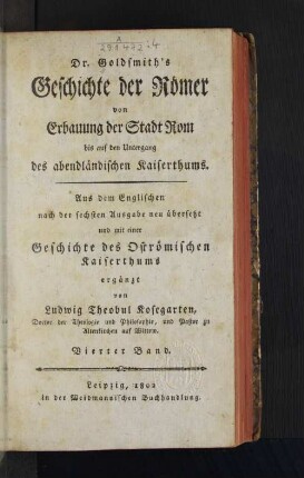 Vierter Band: Von der endlichen Theilung des Reichs bis zum gänzlichen Untergange des abendländischen Kaiserthums