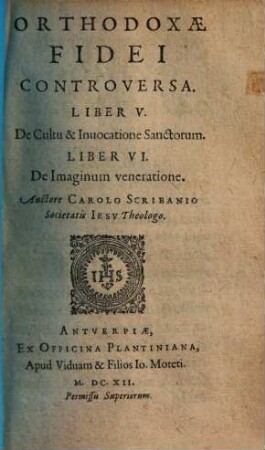 Orthodoxae Fidei Controversa, [2]