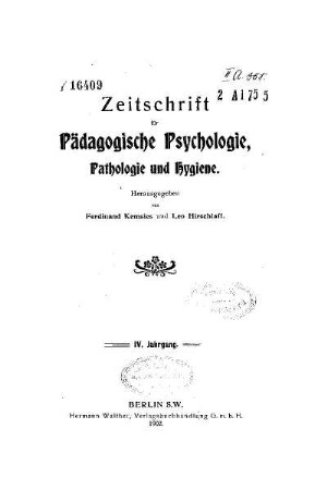 4: Zeitschrift für pädagogische Psychologie und Jugendkunde - 4.1902