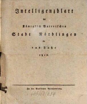Intelligenzblatt der Königlich Bayerischen Stadt Nördlingen. 1816