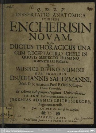 Dissertatio Anatomica Exhibens Encheirisin Novam, Qua Ductus Thoracicus Una Cum Receptaculo Chyli In Quovis Subiecto Humano Demonstrari Potest