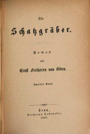 Die Schatzgräber : Roman, 2