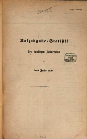 Salzabgabe-Statistik des Deutschen Zollvereins : für d. Jahr ... 1870