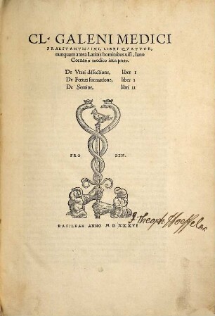 Clavdii Galeni Medici Praestantissimi Libri V.