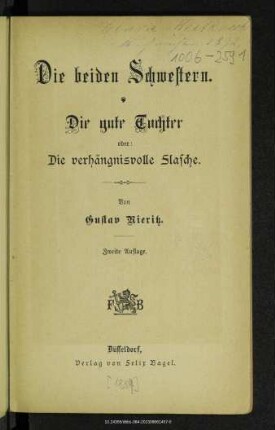 Die beiden Schwestern. Die gute Tochter oder: Die verhängnisvolle Flasche