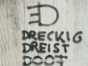 3D DRECKIG DREIST DOOF