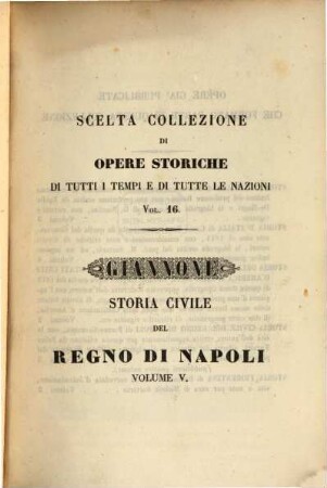 Storia civile del, Regno di Napoli. 5