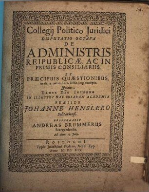 Collegium politico-iuridicum, Disc. VIII.. De administris reipublicae